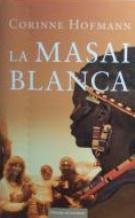 La Masai Blanca Hofmann, Corinne