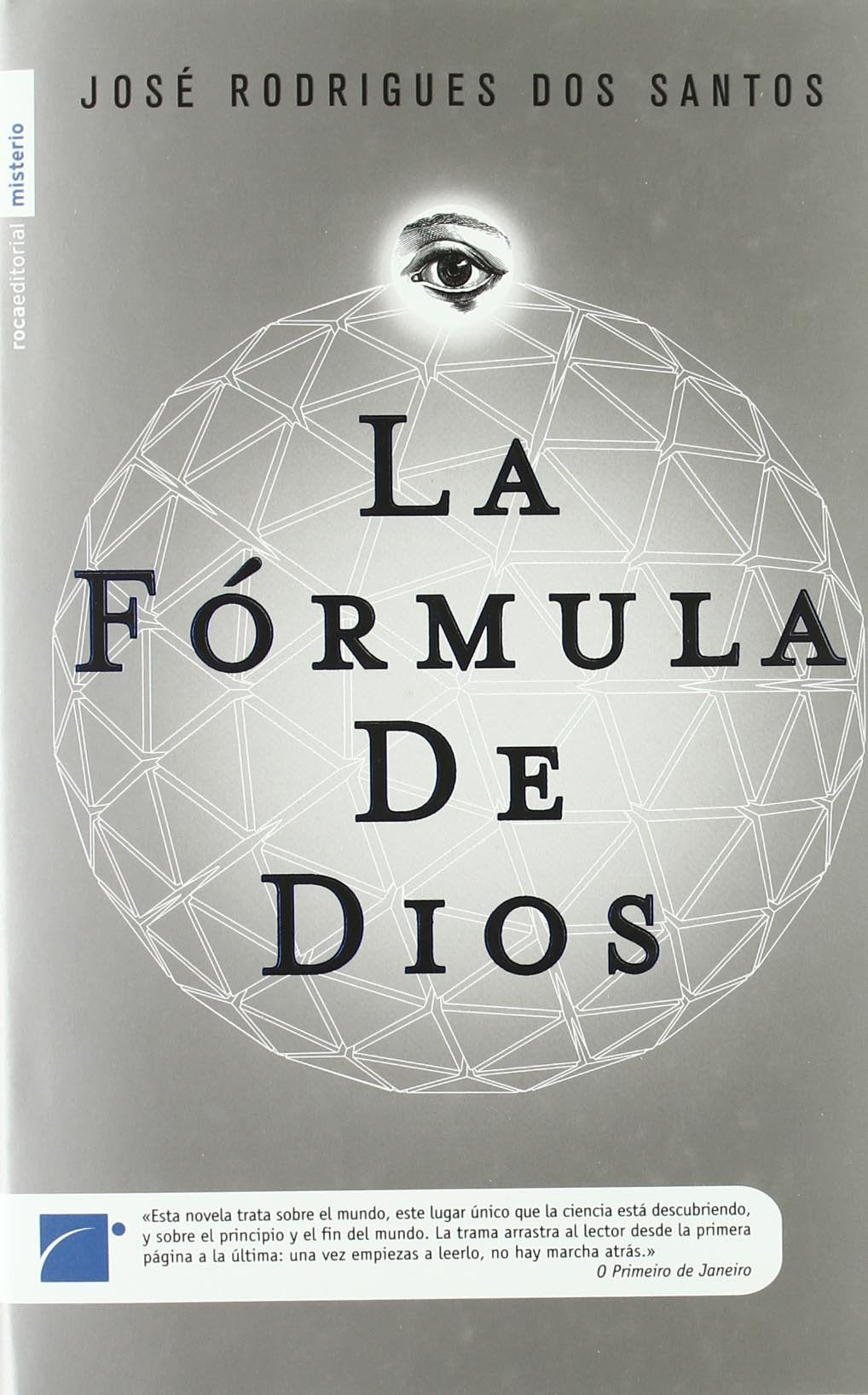 La formula de Dios/ God's Formula Dos Santos, Jose Rodrigues and Merlino, Mario