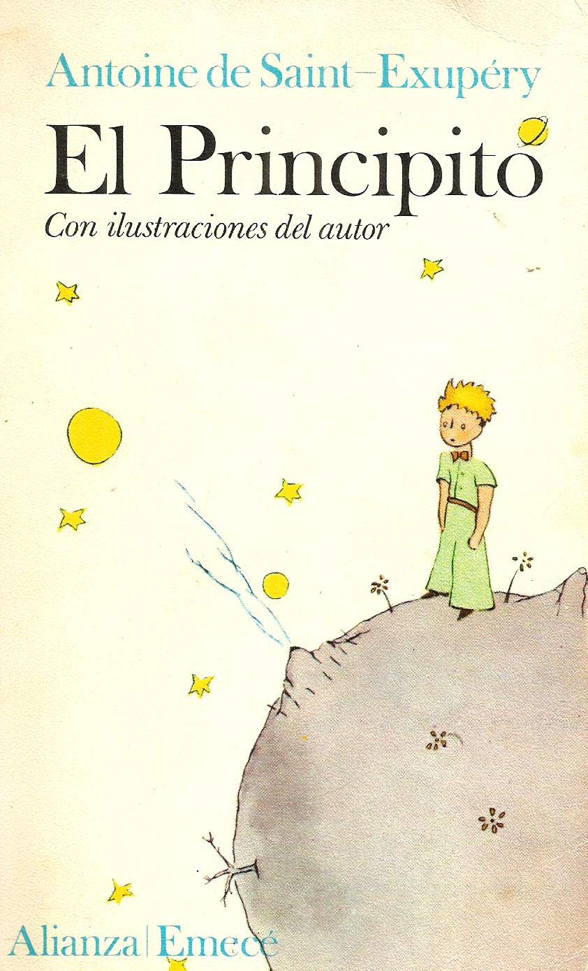 El Principito (Fiction, Poetry & Drama) Saint-Exupery, Antoine de