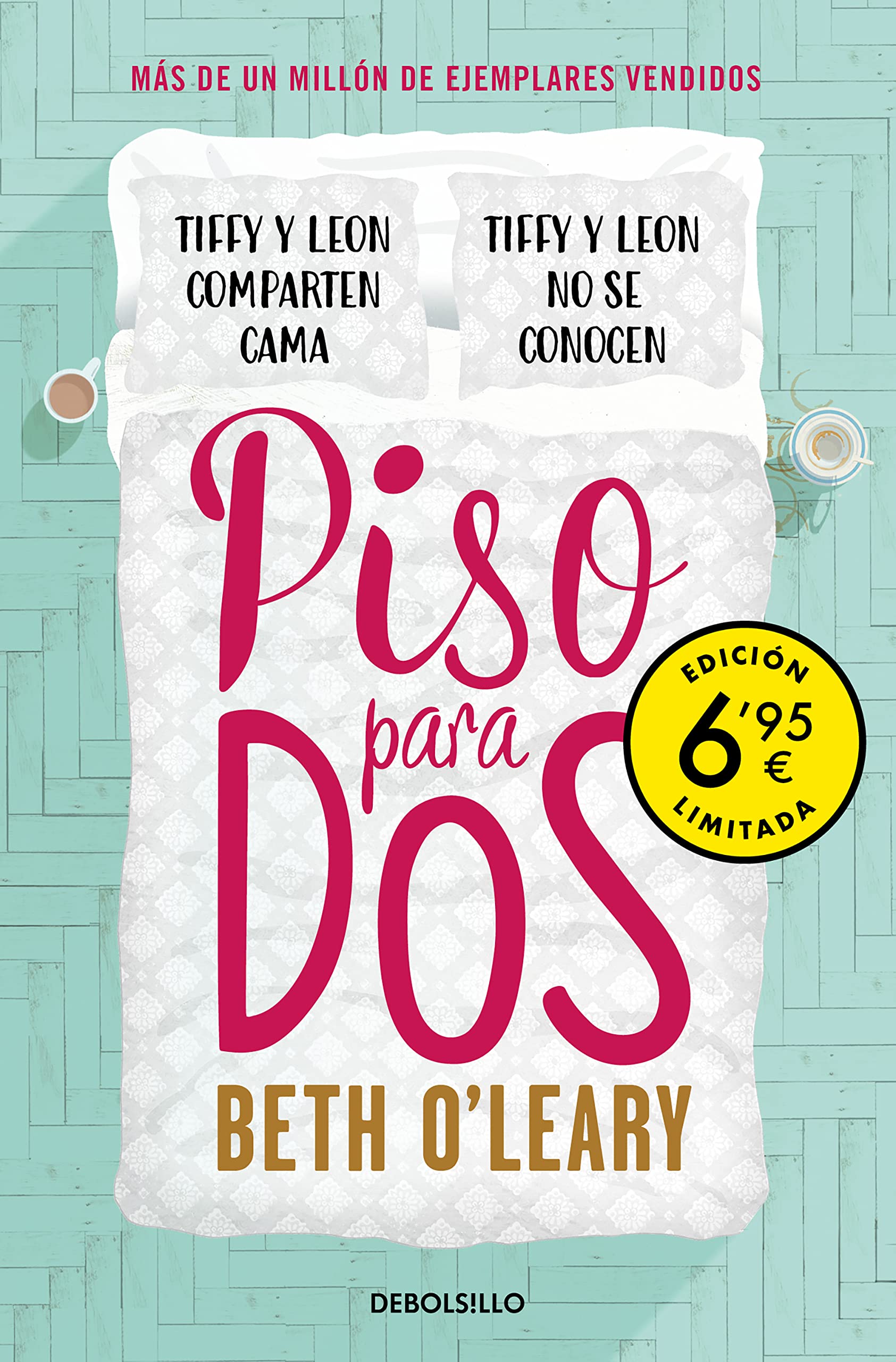 Piso para dos (edición limitada a precio especial) (CAMPAÑAS) O'Leary, Beth