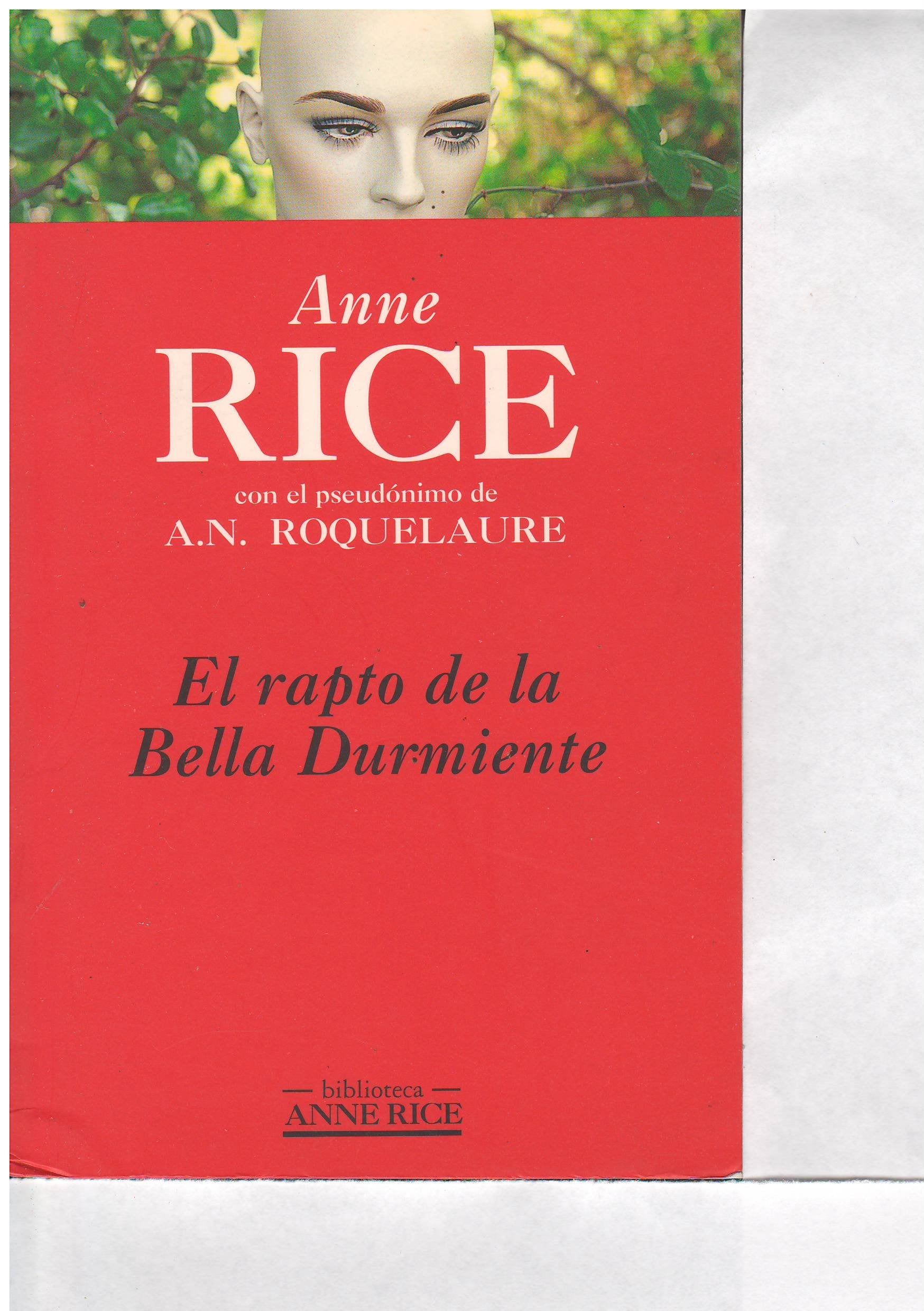 Rapto de la bella durmiente, el Roquelaure, A. N.