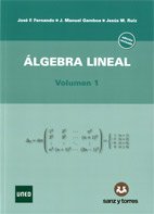 ÃLGEBRA LINEAL - VOLUMEN 1