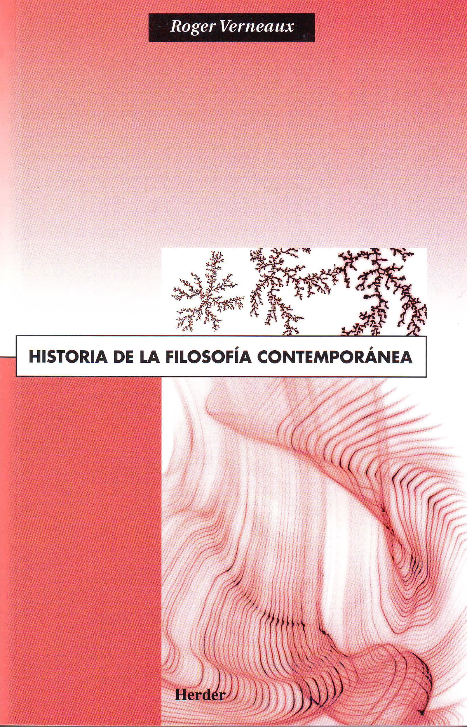 Historia de la filosofía contemporánea: 11 (fuera de colección)