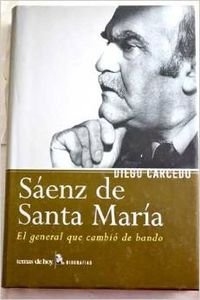 Sáenz de Santa María: 1 (Biografías y Memorias)