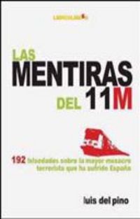 Las Mentiras Del 11-M Unknown