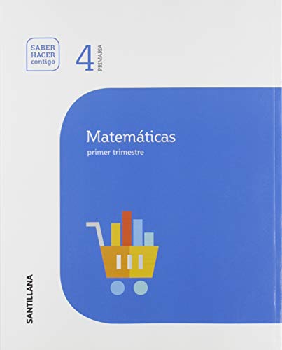 MATEMATICAS 4 PRIMARIA SABER HACER CONTIGO - 9788468048970