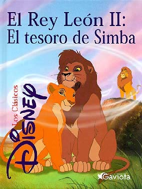 El Rey León II: el tesoro de Simba (Clásicos Disney)