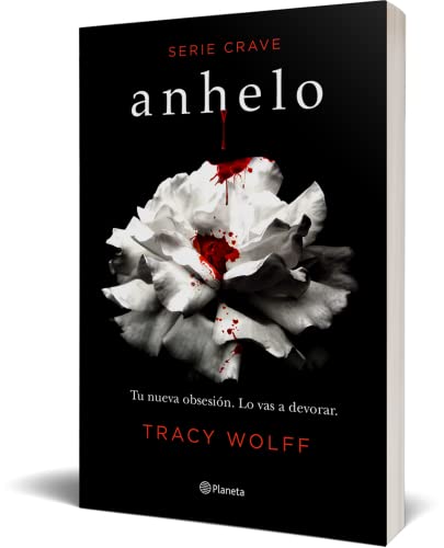 Anhelo (Serie Crave 1) (Planeta Internacional)