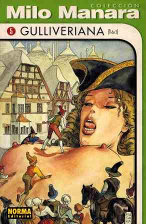 Coleccion Milo Manara Numero 5 Gulliveriana 1 de 2 Comic B/N