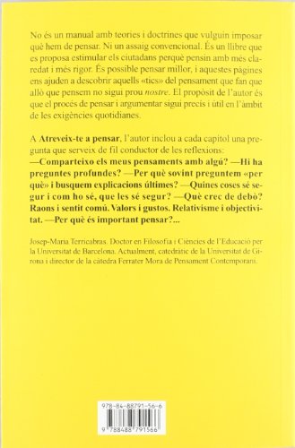 Atreveix-te a pensar: La Utilitat del Pensament Rigoros En La Vida Quotidiana (Obertures)