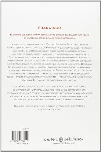 FRANCISCO. Vida y revolución: Una obra esencial para entender al Papa que quiere transformar la Iglesia según las nuevas exigencias del siglo XXI (Memorias)