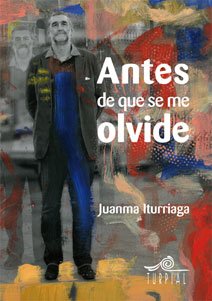Antes De Que Se Me Olvide 3ｦ Ed. (Mirador)