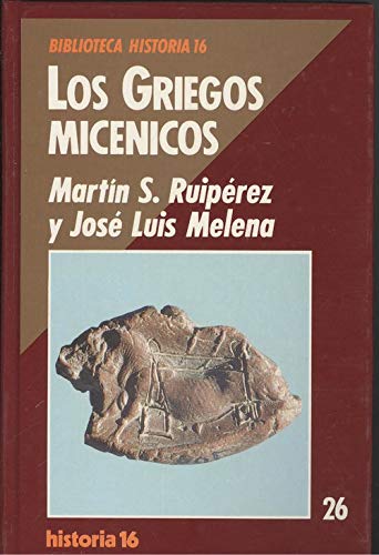 Griegos micenicos. los