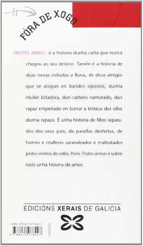 Tristes armas (Infantil E Xuvenil - Fóra De Xogo)