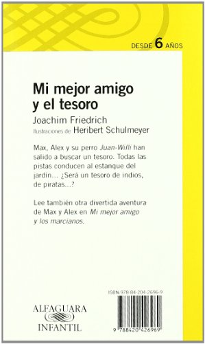 MI MEJOR AMIGO Y EL TESORO (SERIE NARANJA(+10))