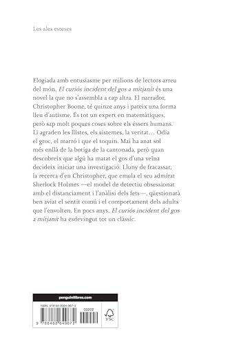 El curiós incident del gos a mitjanit (Les ales esteses)