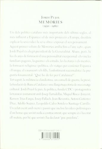 Memòries (I): Història d'una convicció (1930 - 1980) (FORA COL·LEC)