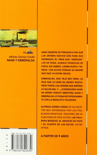 Nano y Esmeralda: 46 (El Barco de Vapor Naranja)