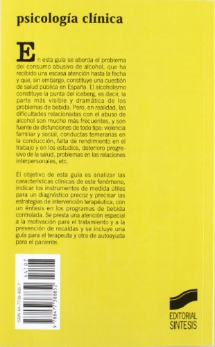 Abuso de alcohol: 7 (Psicología clínica. Guías de intervención)