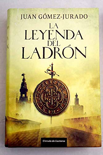 La Leyenda Del Ladrón