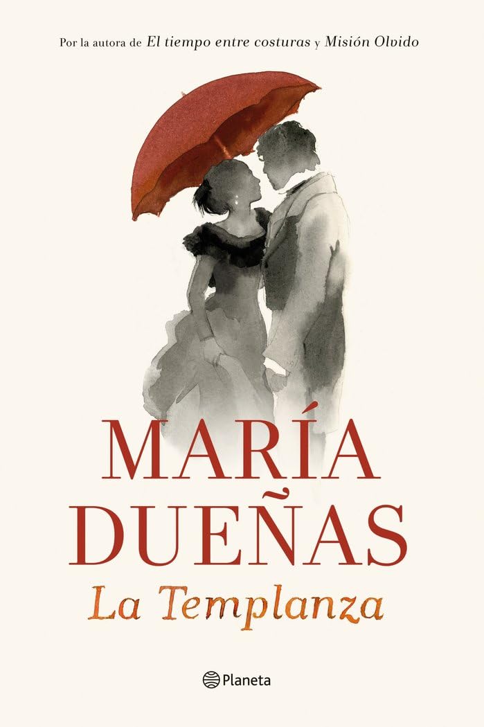 La Templanza (Autores Españoles e Iberoamericanos) [Hardcover] Dueñas, María
