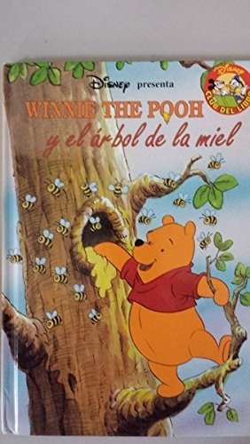 WINNIE THE POOH Y EL ÁRBOL DE LA MIEL.
