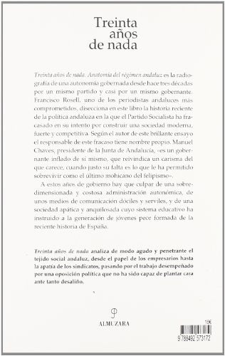 Treinta años de nada: Anatomía del régimen andaluz