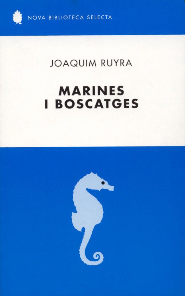 Marines i Boscatges.: Aplec de narracions (Nova Biblioteca Selecta)