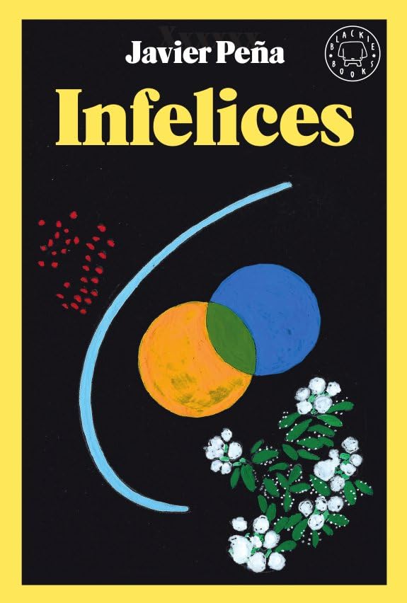 Infelices (BLACKIE BOOKS)