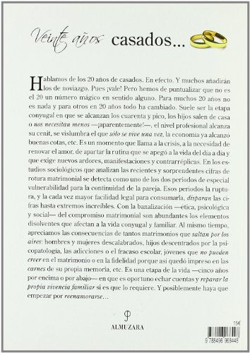 Veinte años casados, ¿y ahora qué...: ...amor, adaptación o conflicto? (SIN COLECCION)