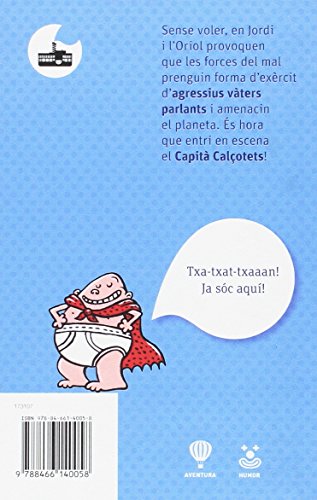 El Capità Calçotets i l'atac dels vàters parlants: 108 (El Barco de Vapor Azul)