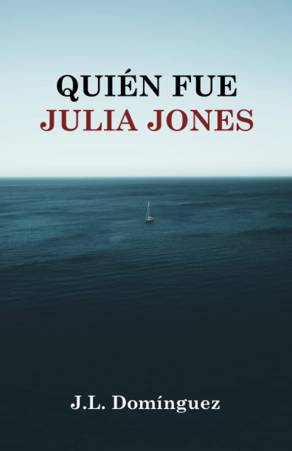 Quién fue Julia Jones