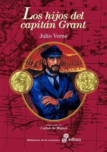 Hijos del capitán Grant Verne, Jules; Miguel, Carlos De and Scheppelmann, Th.