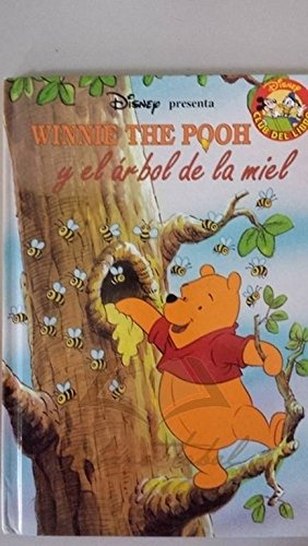 WINNIE THE POOH Y EL ÁRBOL DE LA MIEL.