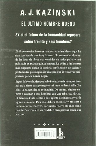 El último hombre bueno (La Trama)