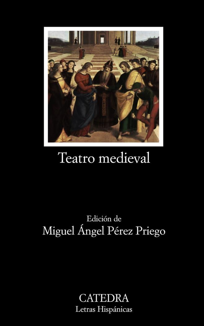 Teatro medieval (Letras Hispánicas)