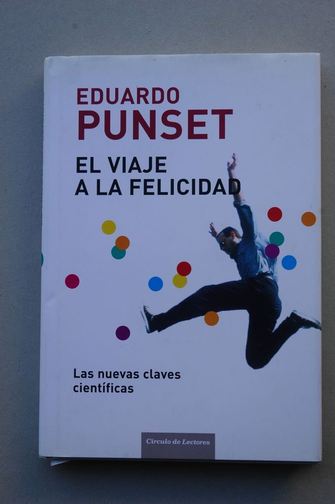 El Viaje A La Felicidad