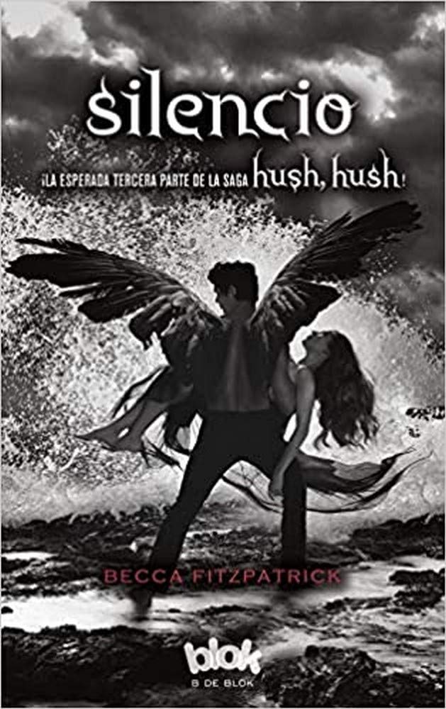 Silencio (Saga Hush, Hush 3)