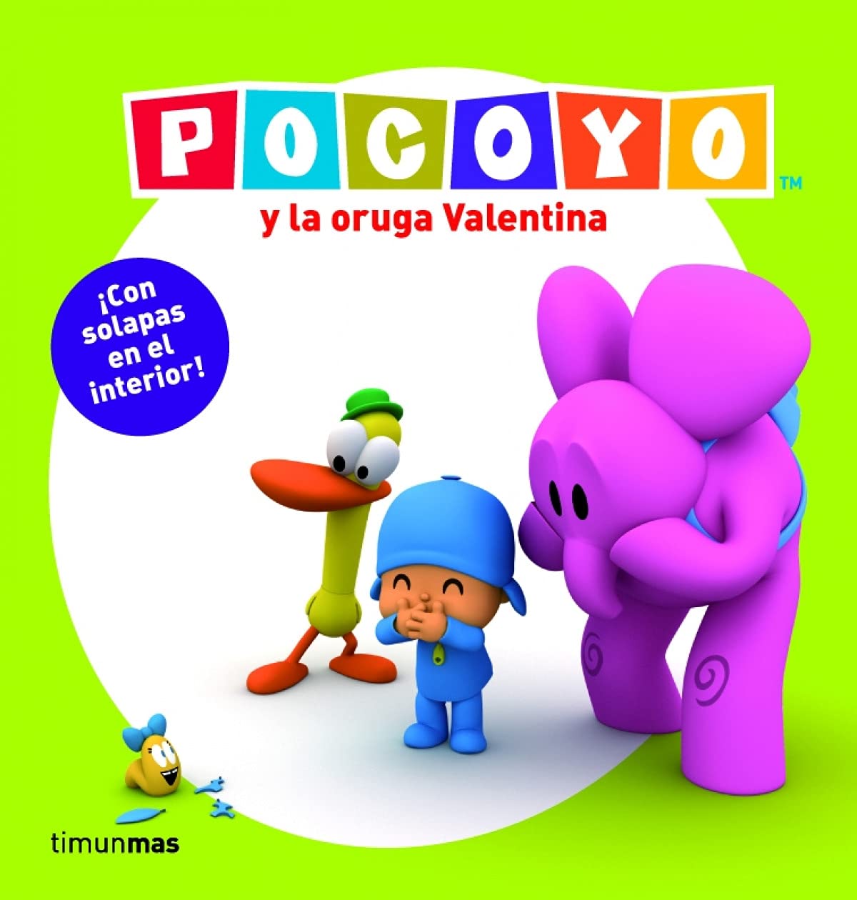 Pocoyó y la oruga Valentina: Libro con solapas: 1
