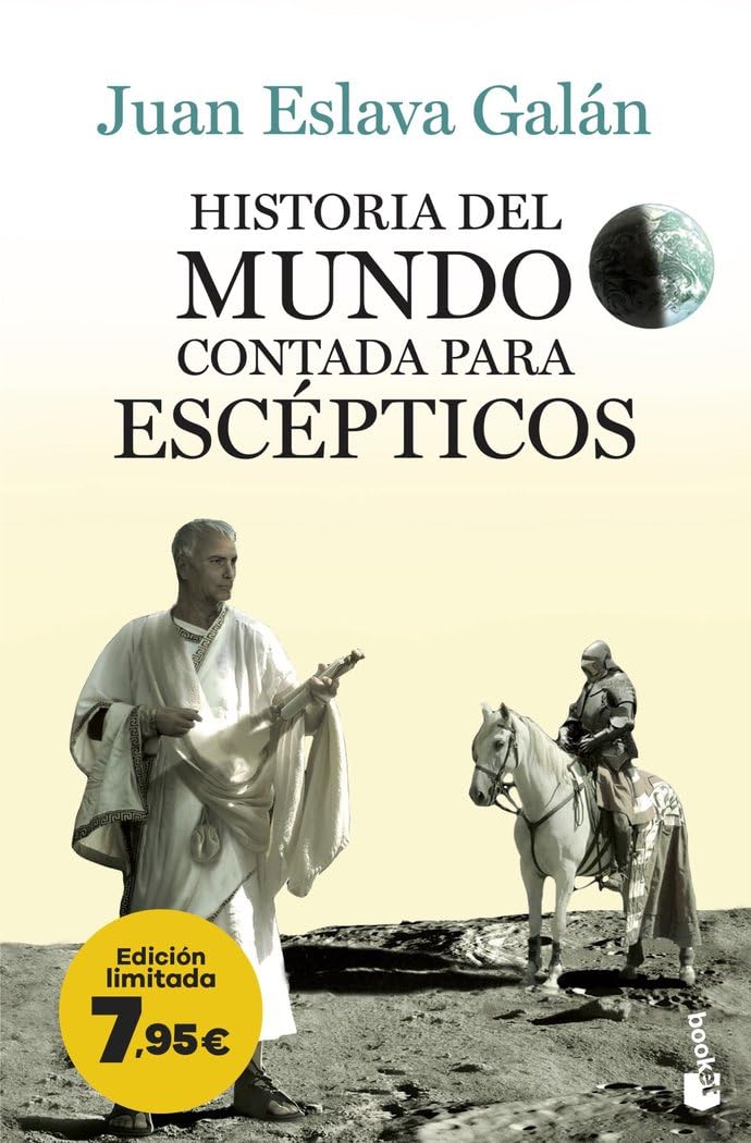 Historia del mundo contada para escépticos: Edición limitada a precio especial (Colección Especial)