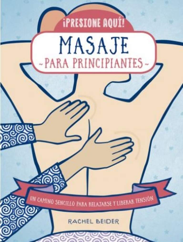 Masaje para principiantes (IBERIA)