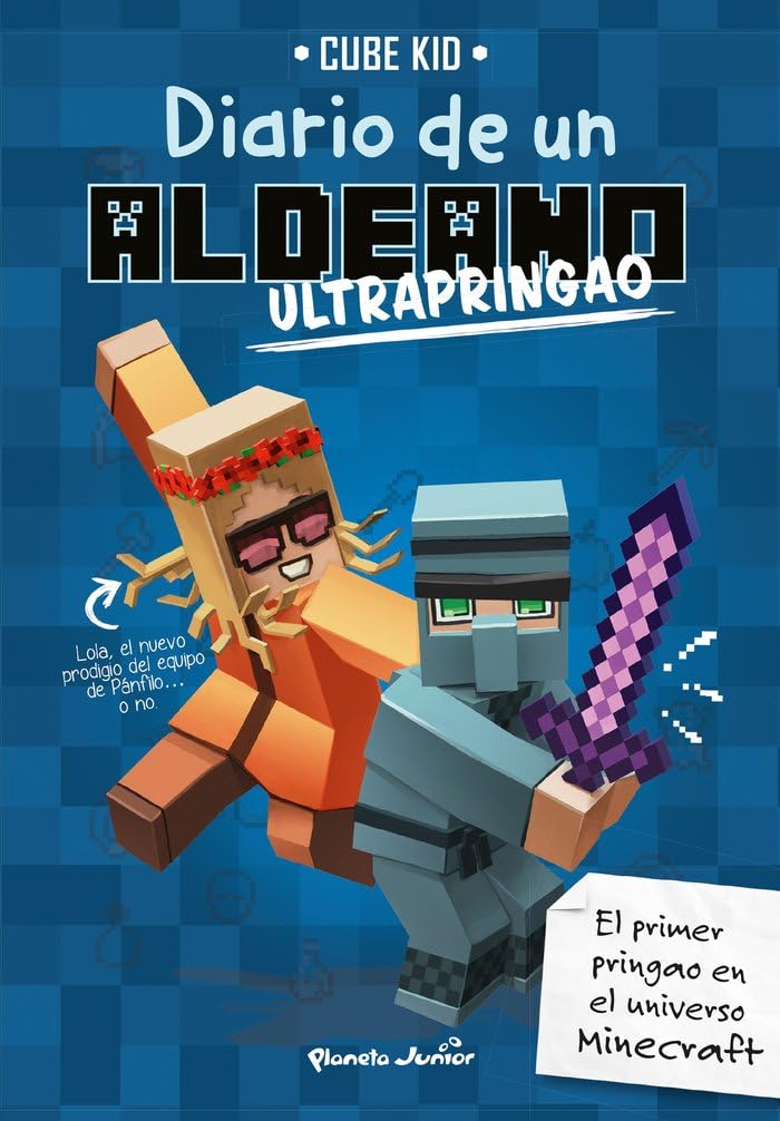 Minecraft. Diario de un aldeano ultrapringao: Narrativa 4 [Hardcover] Cube Kid and Traducciones Imposibles  S. L.
