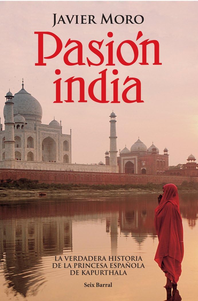 Pasión india (OTROS LIB. EN EXISTENCIAS S.BARRAL)
