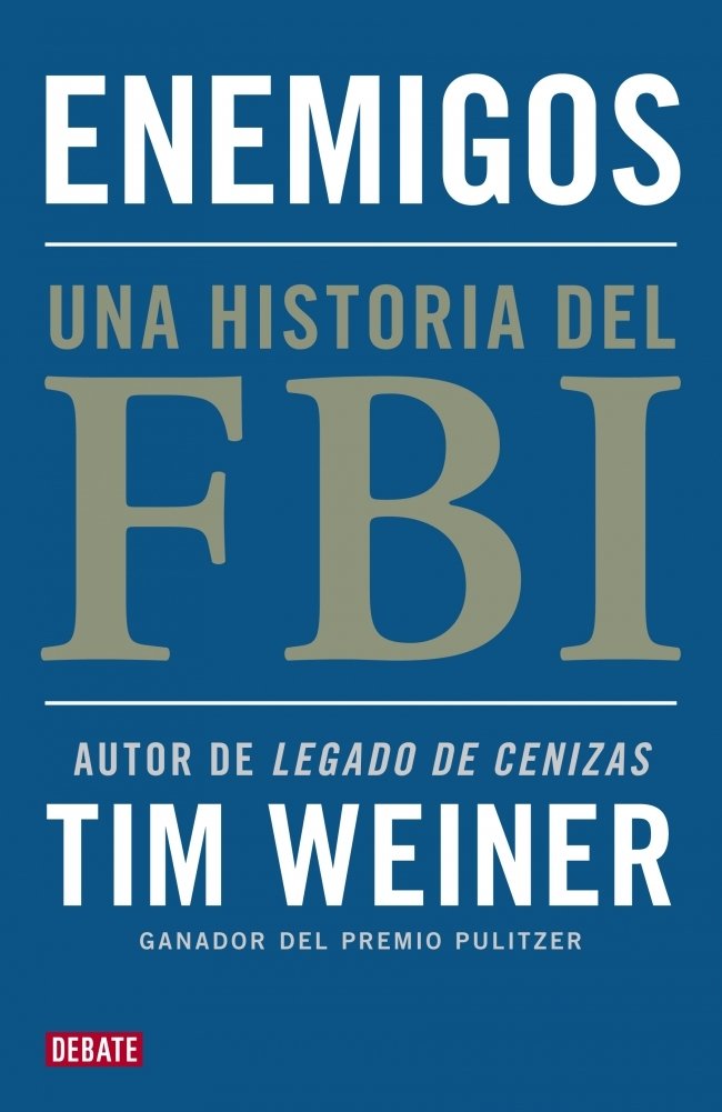 Enemigos: Una historia del FBI