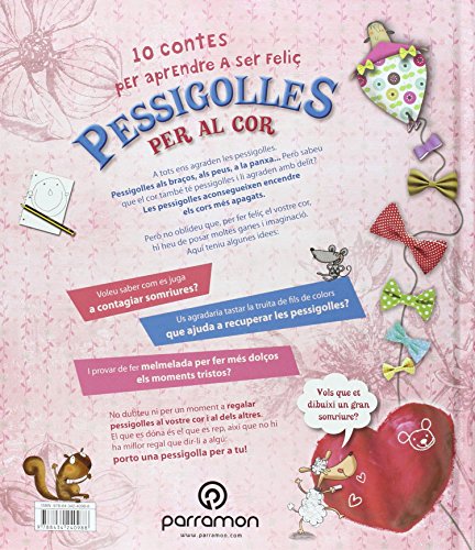 Pessigolles per al cor: 10 contes per aprendre a ser feliç (10 cuentos para)