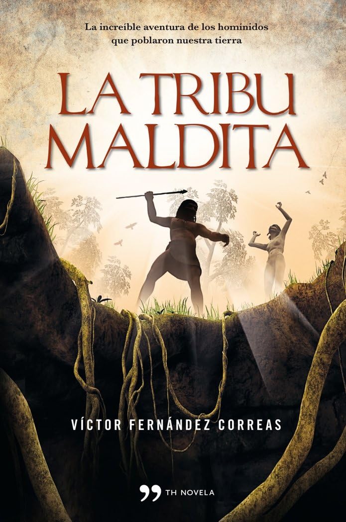La tribu maldita (TH Novela)