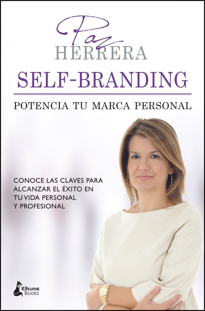 Self-Branding. Potencia tu marca personal (DESARROLLO PERSONAL)