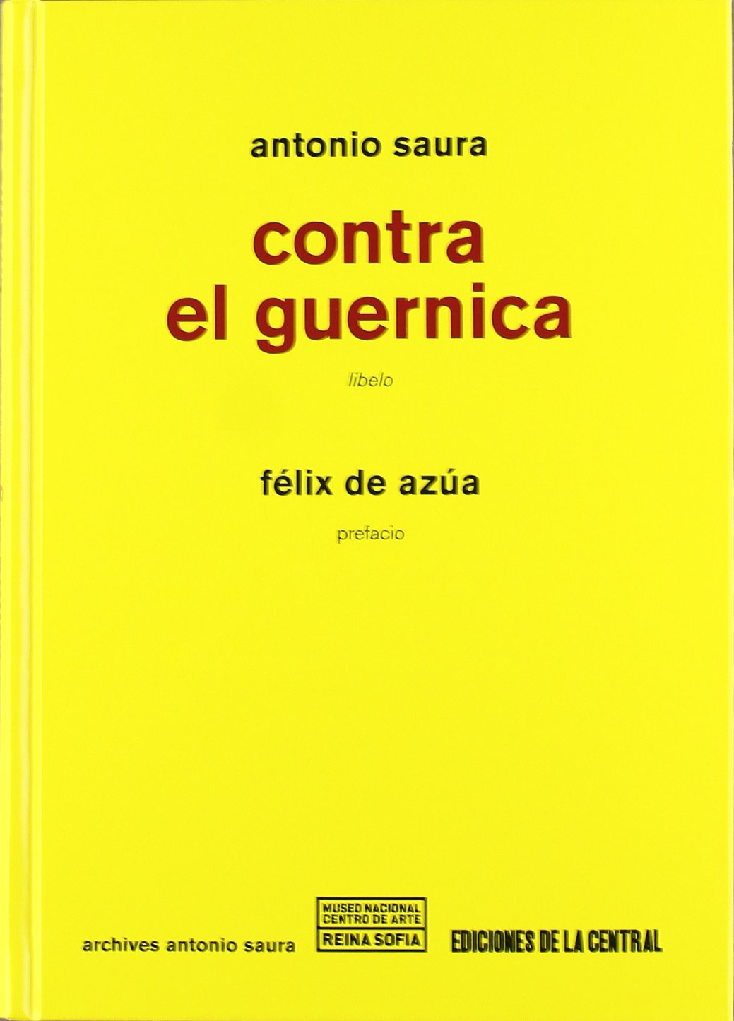 Contra el Guernica: Libelo (SIN COLECCION)