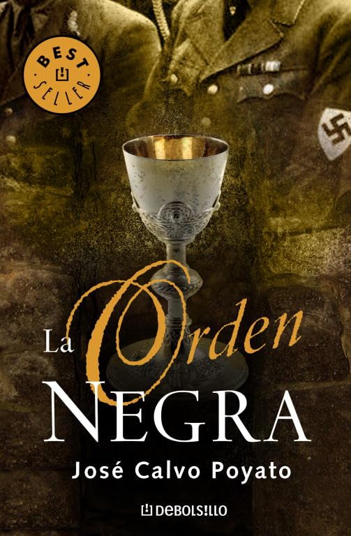 La orden negra (BEST SELLER) [Hardcover] Poyato, Jose Calvo