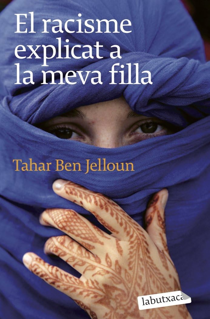 El racisme explicat a la meva filla (LABUTXACA)